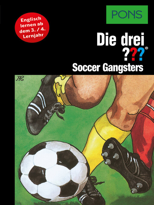 Title details for PONS Die drei ??? Fragezeichen Soccer Gangsters by Brigitte Johanna Henkel-Waidhofer - Available